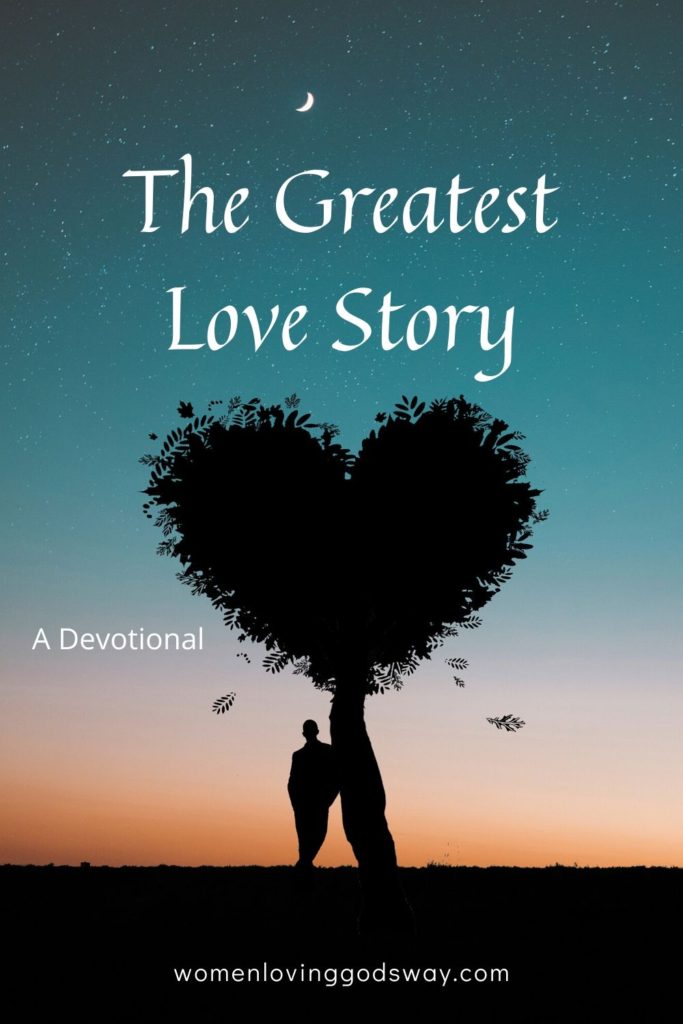 the greatest love story